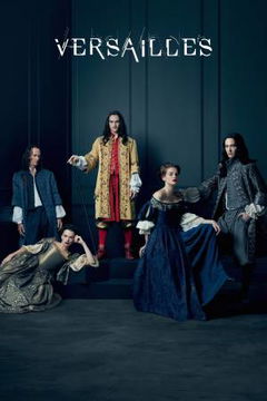 Versailles (2015&#8209;2018)
