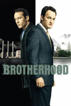 Brotherhood (2006&#8209;2008)