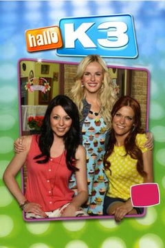 Hallo K3! (2010&#8209;2012)