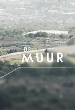 De Muur (2014&#8209;&nbsp;)