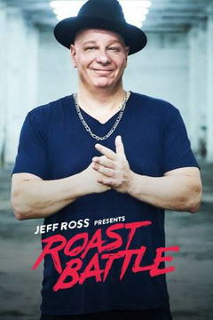Jeff Ross Presents Roast Battle (2016&#8209;&nbsp;)