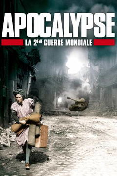 Apocalypse: The Second World War (2009)