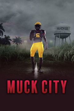 4th and Forever: Muck City (2020‑ )
