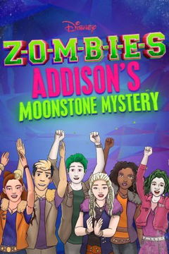 Zombies: Addison's Moonstone Mystery (2020)