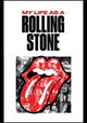 My Life as a Rolling Stone