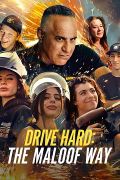 Drive Hard: The Maloof Way (2022&#8209;&nbsp;)
