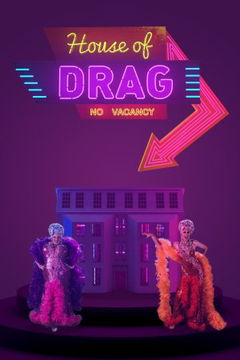 House of Drag (2018‑ )