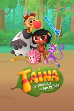 Taina and the Amazon's Guardians (2018‑ )