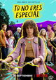 Tú no eres especial