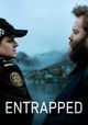 Entrapped