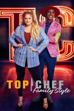 Top Chef Family Style (2021– )