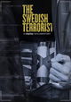 The Swedish Terrorist