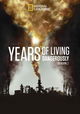 Years of Living Dangerously