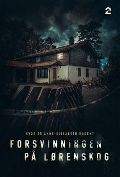 Forsvinningen – Lørenskog 31. oktober 2018 (2021)