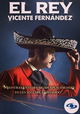 El Rey: Vicente Fernández