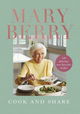 Mary Berry: Cook & Share