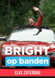 Bright Op Banden