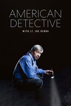American Detective with Lt. Joe Kenda (2021– )