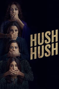 Hush Hush (2022&#8209;&nbsp;)