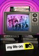 My Life On MTV