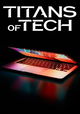 Titans Of Tech