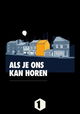 Als Je Ons Kan Horen