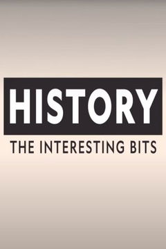 History: The Interesting Bits (2022&#8209;&nbsp;)