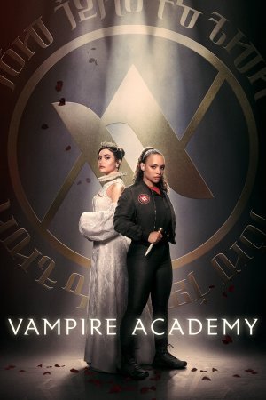 Vampire Academy (2022– )