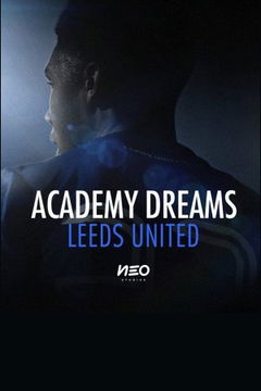 Academy Dreams: Leeds United (2022&#8209;&nbsp;)