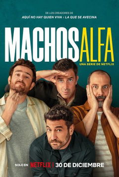 Machos Alfa (2022&#8209;&nbsp;)