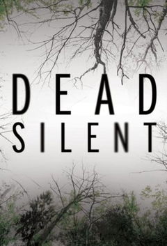 Dead Silent (2016&#8209;&nbsp;)