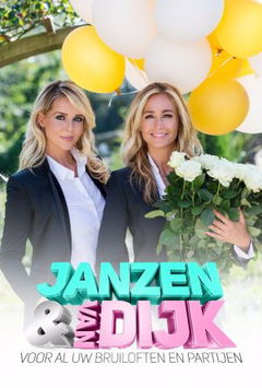 Janzen & Van Dijk: Voor Al Uw Bruiloften En Partijen (2017&#8209;&nbsp;)