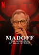 Madoff: The Monster of Wall Street