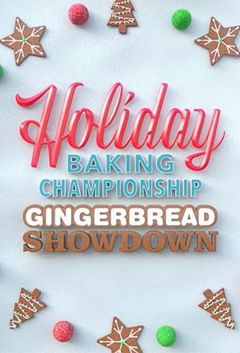 Holiday Baking Championship Gingerbread Showdown (2021&#8209;&nbsp;)