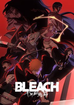 Bleach: Thousand-Year Blood War (2023–&nbsp;)