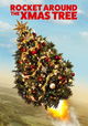 Rocket Around the Xmas Tree
