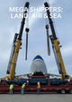 Mega Shippers: Land, Air & Sea