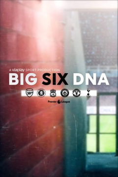 Big Six DNA (2022)