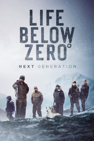 Life Below Zero: Next Generation (2020– )