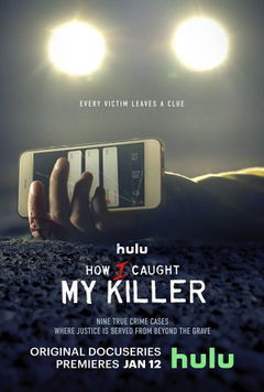 How I Caught My Killer (2023‑ )