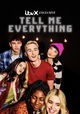 Tell Me Everything