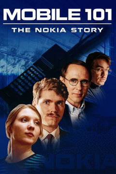 Mobile 101: The Nokia Story (2022)