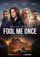 Fool Me Once