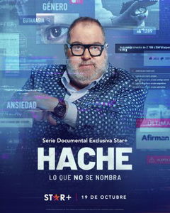 Hache. Lo que no se nombra (2022‑ )