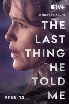 The Last Thing He Told Me (2023–&nbsp;)