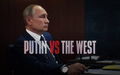 Putin vs the West