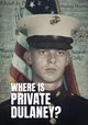 Where Is Private Dulaney?