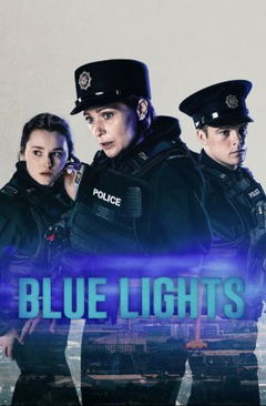 Blue Lights (2023–&nbsp;)