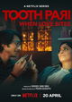 Tooth Pari: When Love Bites