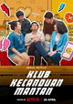 Klub Kecanduan Mantan